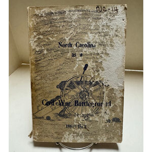 NORTH CAROLINA AS A CIVIL WAR BATTLEGROUND 1861-1865 - Paperback 1964